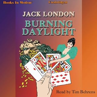 Burning Daylight Audiobook By Jack London cover art