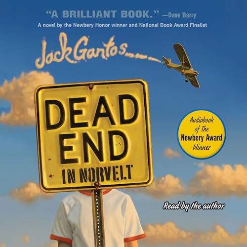 Dead End in Norvelt Audiobook By Jack Gantos cover art