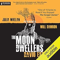 The Moon Dwellers Audiolibro Por David Estes arte de portada