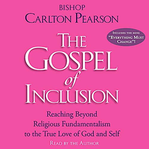 The Gospel of Inclusion Audiolibro Por Bishop Carlton Pearson arte de portada