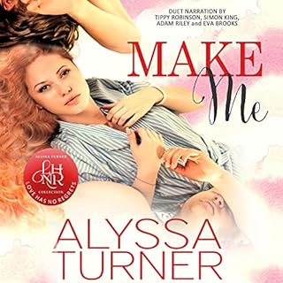 Make Me Audiobook By Alyssa Turner cover art