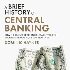 A Brief History of Central Banking cover art