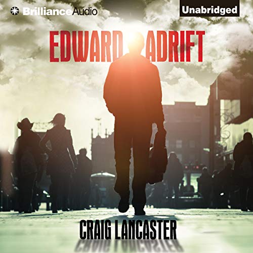 Edward Adrift Audiolibro Por Craig Lancaster arte de portada