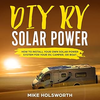 DIY RV Solar Power Audiobook By Mike Holsworth cover art