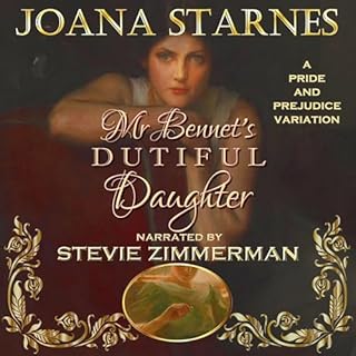 Mr. Bennet's Dutiful Daughter Audiolibro Por Joana Starnes arte de portada