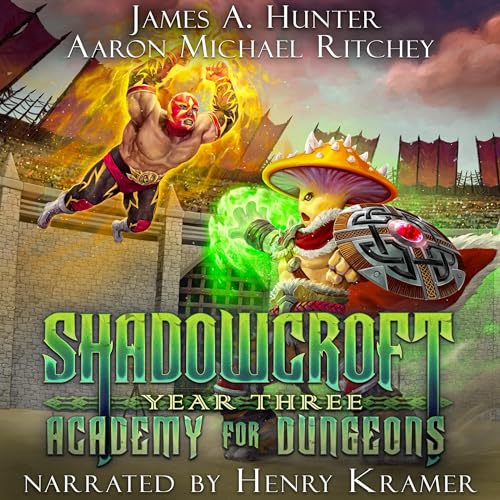 Shadowcroft Academy for Dungeons: Year Three cover art