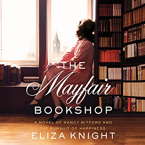 The Mayfair Bookshop Audiolivro Por Eliza Knight capa