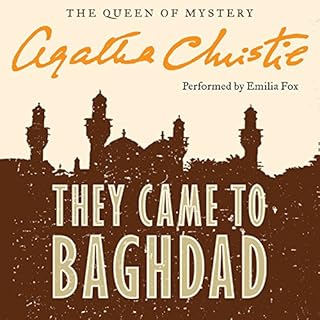 They Came to Baghdad Audiobook By Agatha Christie cover art