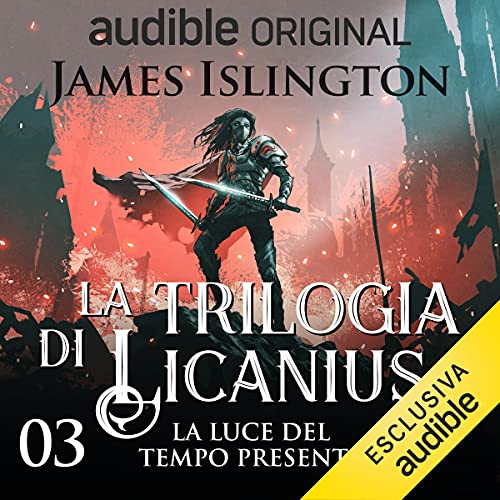 La luce del tempo presente Audiolivro Por James Islington capa