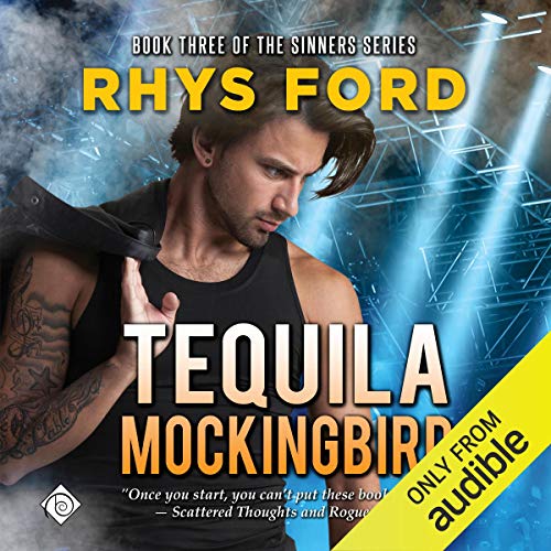 Tequila Mockingbird Audiobook By Rhys Ford cover art