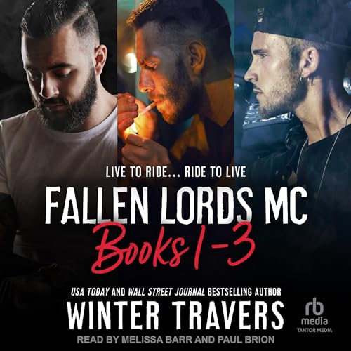 Fallen Lords MC Audiobook By Winter Travers cover art