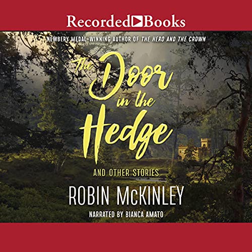 The Door in the Hedge Audiobook By Robin McKinley cover art