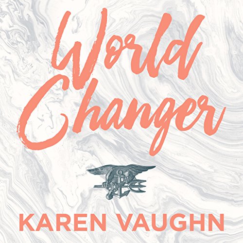 World Changer: A Mother's Story Audiolibro Por Karen Vaughn arte de portada