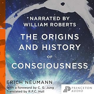 The Origins and History of Consciousness Audiolibro Por Erich Neumann, R. F. C. Hull - translator, Carl Jung - foreword arte 