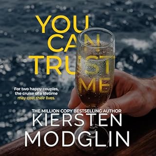 You Can Trust Me Audiobook By Kiersten Modglin cover art