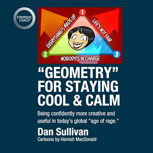 "Geometry" for Staying Cool & Calm Audiolibro Por Dan Sullivan arte de portada