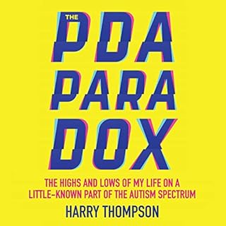 The PDA Paradox Audiolibro Por Harry Thompson, Felicity Evans - foreword arte de portada