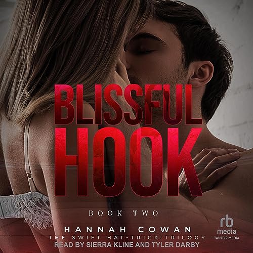 Blissful Hook Audiobook By Hannah Cowan cover art