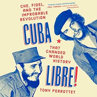 Cuba Libre! Audiolibro Por Tony Perrottet arte de portada