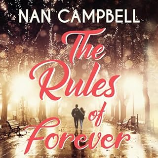 The Rules of Forever Audiobook By Nan Campbell cover art