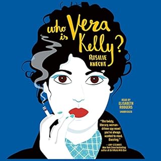 Who Is Vera Kelly? Audiolibro Por Rosalie Knecht arte de portada