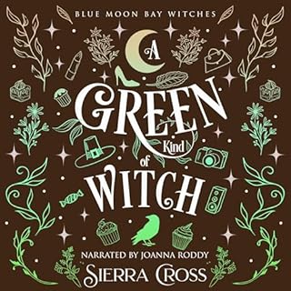 A Green Kind of Witch Audiobook By Sierra Cross cover art