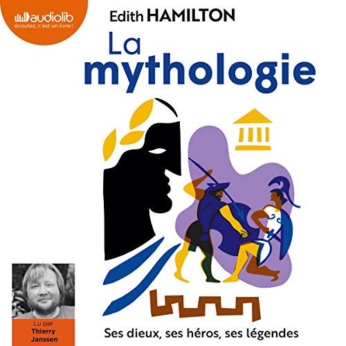 La Mythologie Audiolibro Por Edith Hamilton arte de portada