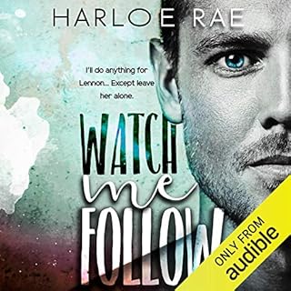 Watch Me Follow Audiobook By Harloe Rae cover art