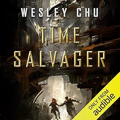 Time Salvager Audiolibro Por Wesley Chu arte de portada