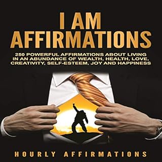 I Am Affirmations Audiolibro Por Hourly Affirmations arte de portada