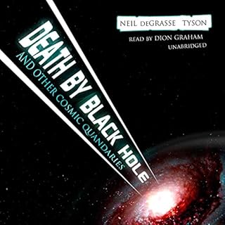 Death by Black Hole Audiolibro Por Neil deGrasse Tyson arte de portada