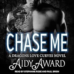 Chase Me Audiobook By Aidy Award cover art