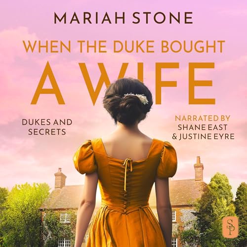 When the Duke Bought a Wife Audiobook By Mariah Stone cover art