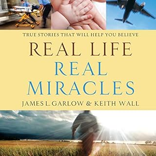 Real Life, Real Miracles Audiobook By James L. Garlow, Keith Wall cover art