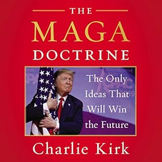 The MAGA Doctrine Audiolibro Por Charlie Kirk arte de portada