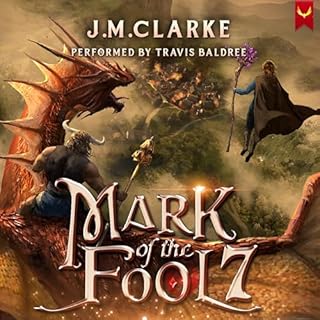 Mark of the Fool 7 Audiobook By J.M. Clarke cover art