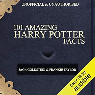 101 Amazing Harry Potter Facts Audiobook By Jack Goldstein, Frankie Taylor cover art