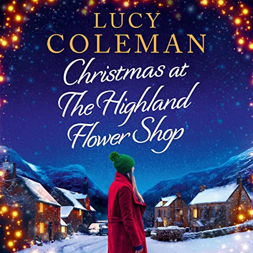 Christmas at the Highland Flower Shop Audiolivro Por Lucy Coleman capa