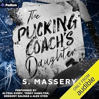 The Pucking Coach's Daughter Audiobook By S. Massery cover art