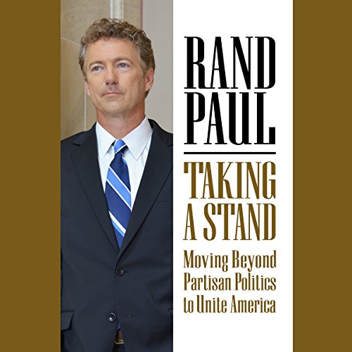 Taking a Stand Audiobook By Rand Paul cover art