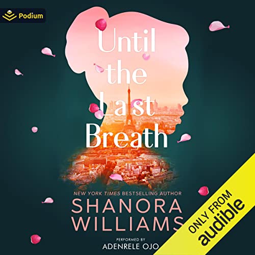 Until the Last Breath Audiobook By Shanora Williams cover art