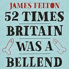 52 Times Britain Was a Bellend cover art