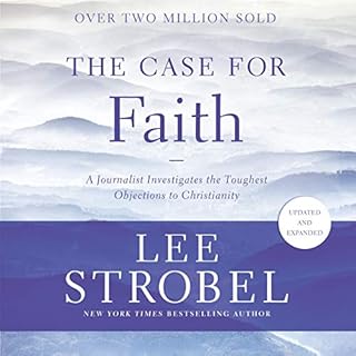 The Case for Faith Audiolibro Por Lee Strobel arte de portada