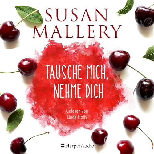 Tausche mich, nehme dich Audiolivro Por Susan Mallery, Jutta Zniva - Übersetzer capa