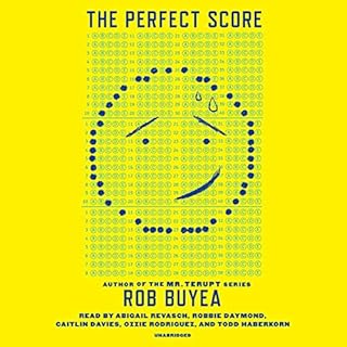 The Perfect Score Audiolibro Por Rob Buyea arte de portada