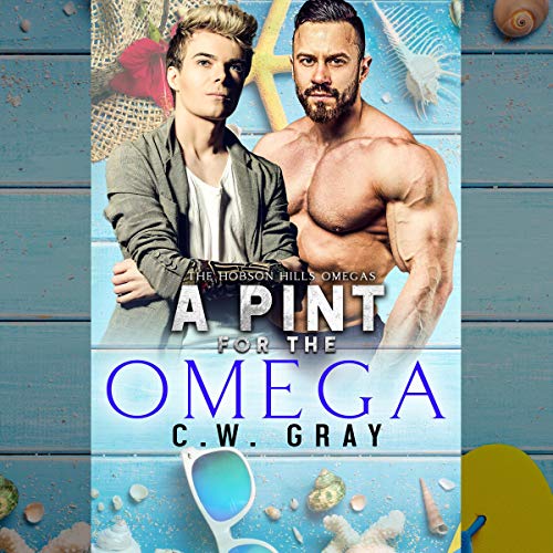 A Pint for the Omega Audiolibro Por C.W. Gray arte de portada