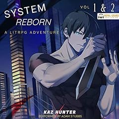 System Reborn Vol 1 & 2 Audiolibro Por Kaz Hunter arte de portada