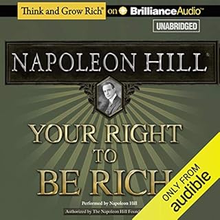 Your Right to Be Rich Audiobook By Napoleon Hill cover art