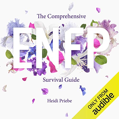 The Comprehensive ENFP Survival Guide Audiolibro Por Heidi Priebe arte de portada