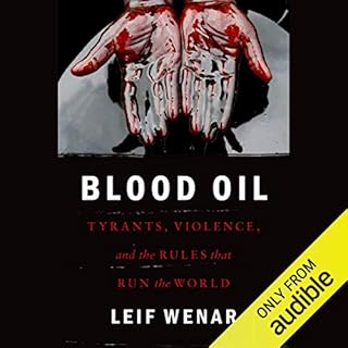 Blood Oil Audiobook By Leif Wenar cover art